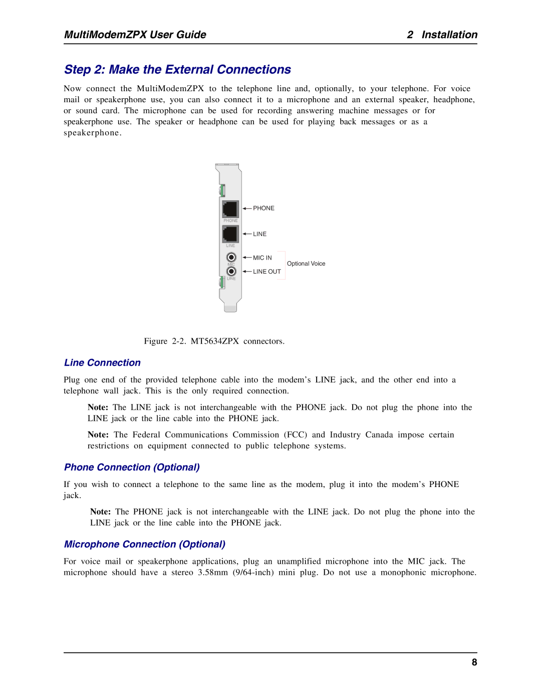 Multi-Tech Systems MT5634ZPX-PCI-U manual Make the External Connections, Line Connection, Phone Connection Optional 