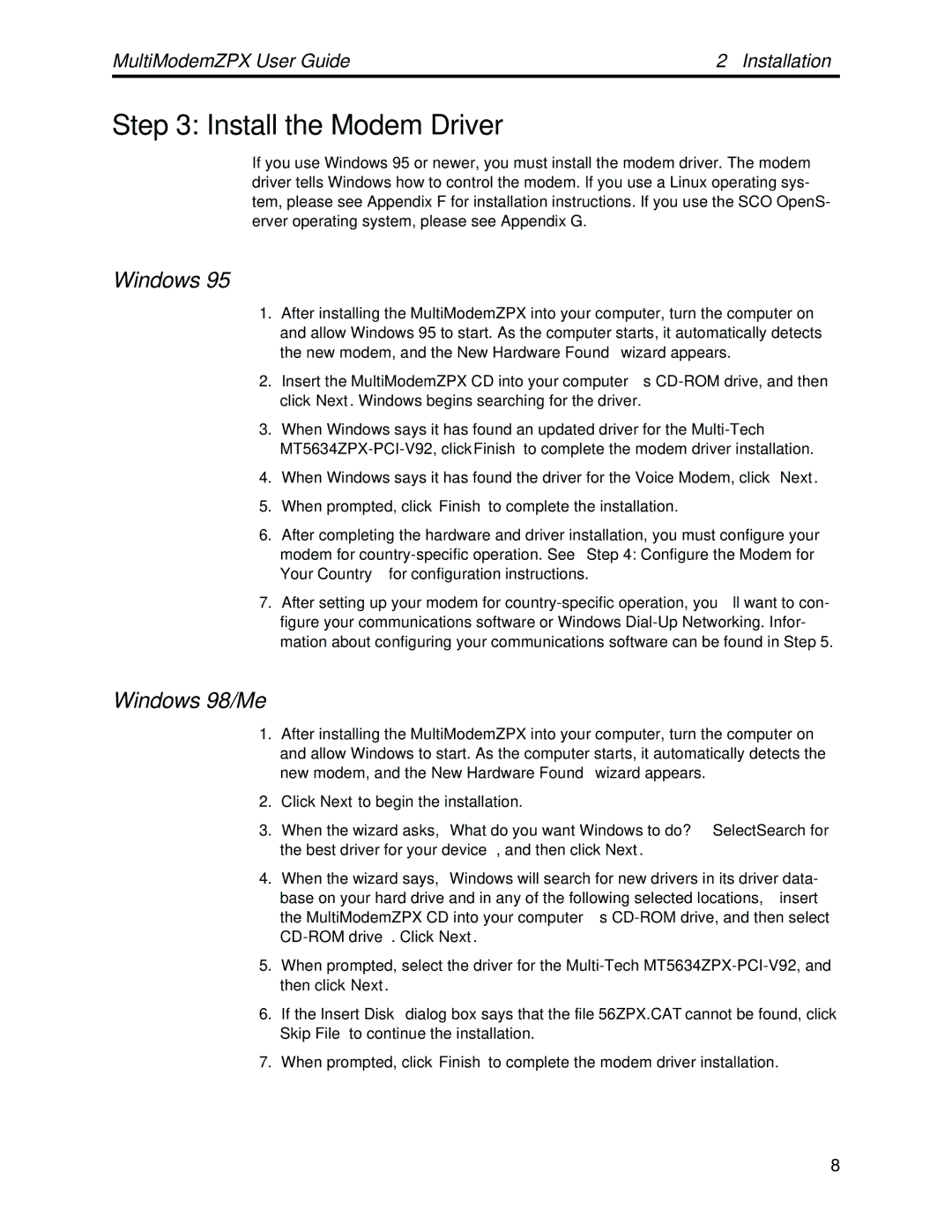 Multi-Tech Systems MT5634ZPX-PCI-V92 manual Install the Modem Driver, Windows 98/Me 