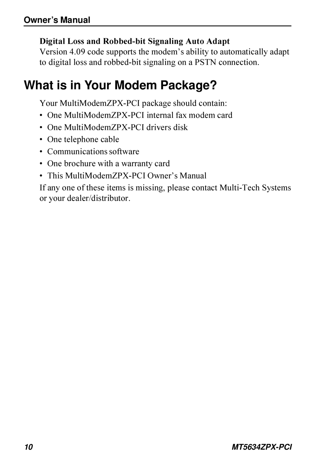 Multi-Tech Systems MT5634ZPX-PCI What is in Your Modem Package?, Digital Loss and Robbed-bit Signaling Auto Adapt 