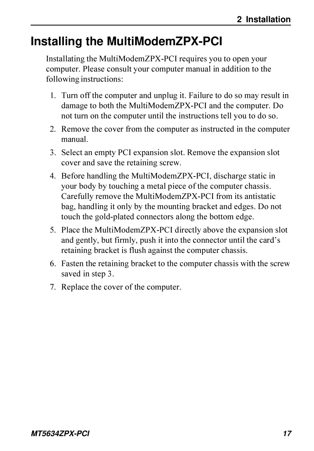 Multi-Tech Systems MT5634ZPX-PCI owner manual Installing the MultiModemZPX-PCI 