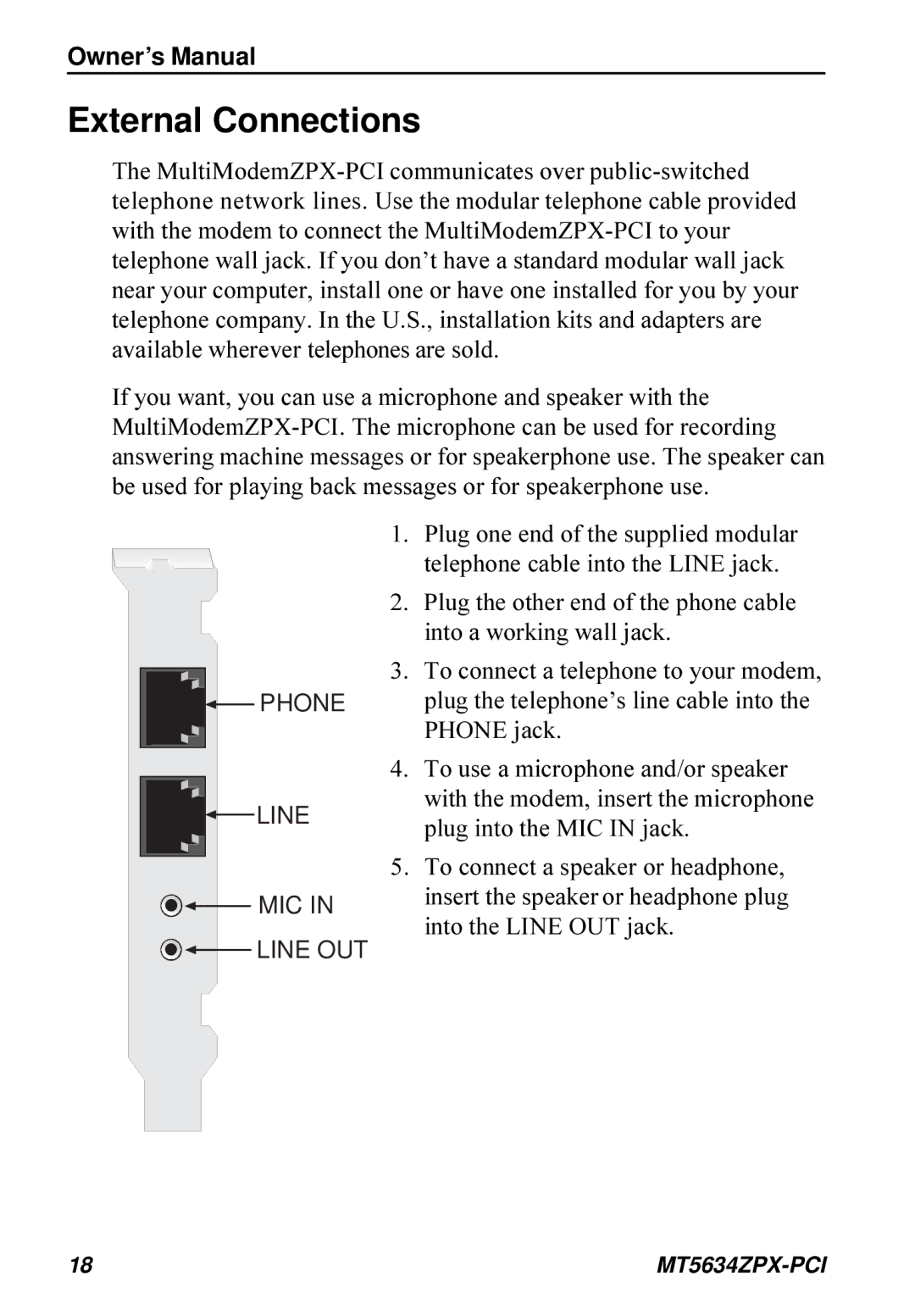 Multi-Tech Systems MT5634ZPX-PCI owner manual External Connections, Plug the telephone’s line cable into 