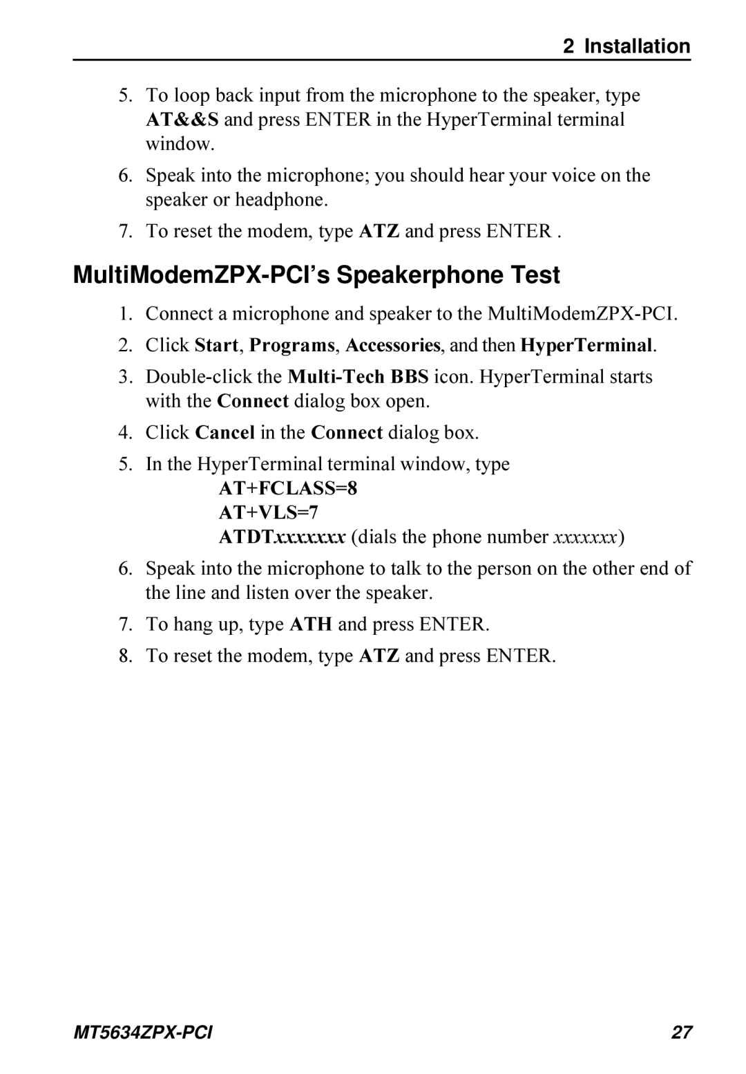 Multi-Tech Systems MT5634ZPX-PCI owner manual MultiModemZPX-PCI’s Speakerphone Test, AT+FCLASS=8 AT+VLS=7 