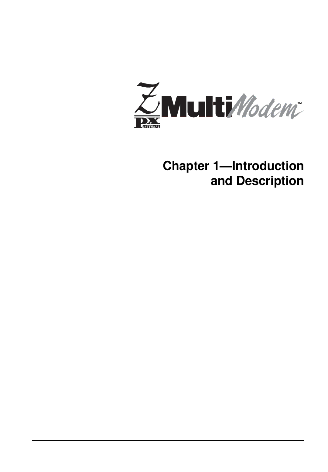 Multi-Tech Systems MT5634ZPX-PCI owner manual Introduction and Description 