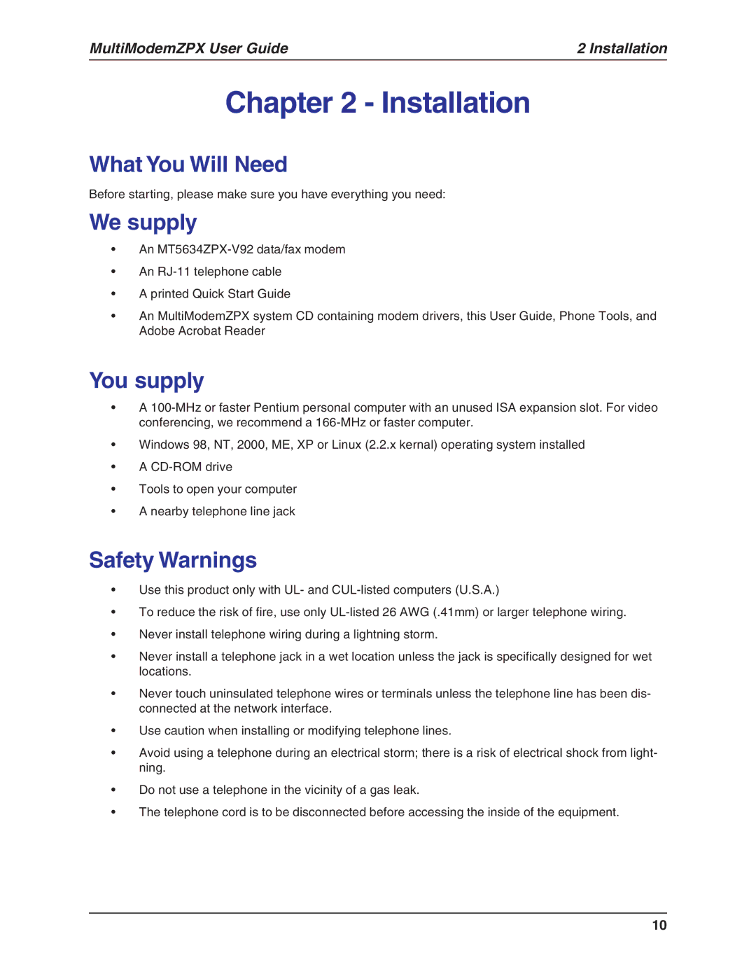 Multi-Tech Systems MT5634ZPX-V.92-ISA manual What You Will Need, We supply, You supply, Safety Warnings 