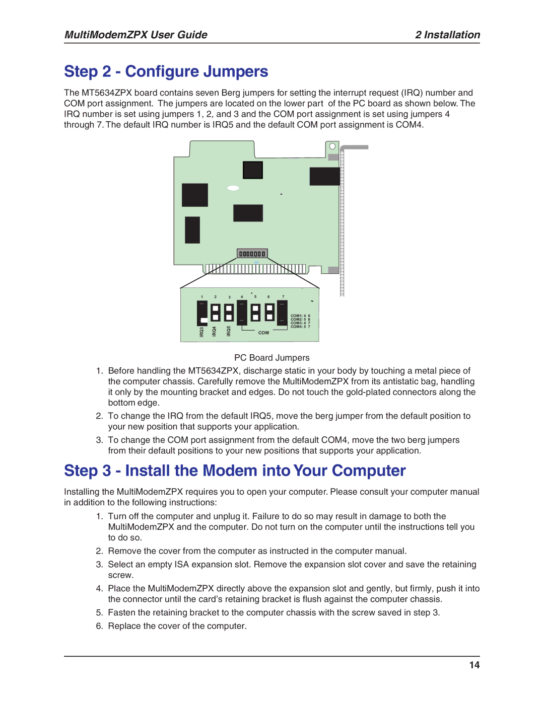 Multi-Tech Systems MT5634ZPX-V.92-ISA manual Configure Jumpers, Install the Modem into Your Computer 