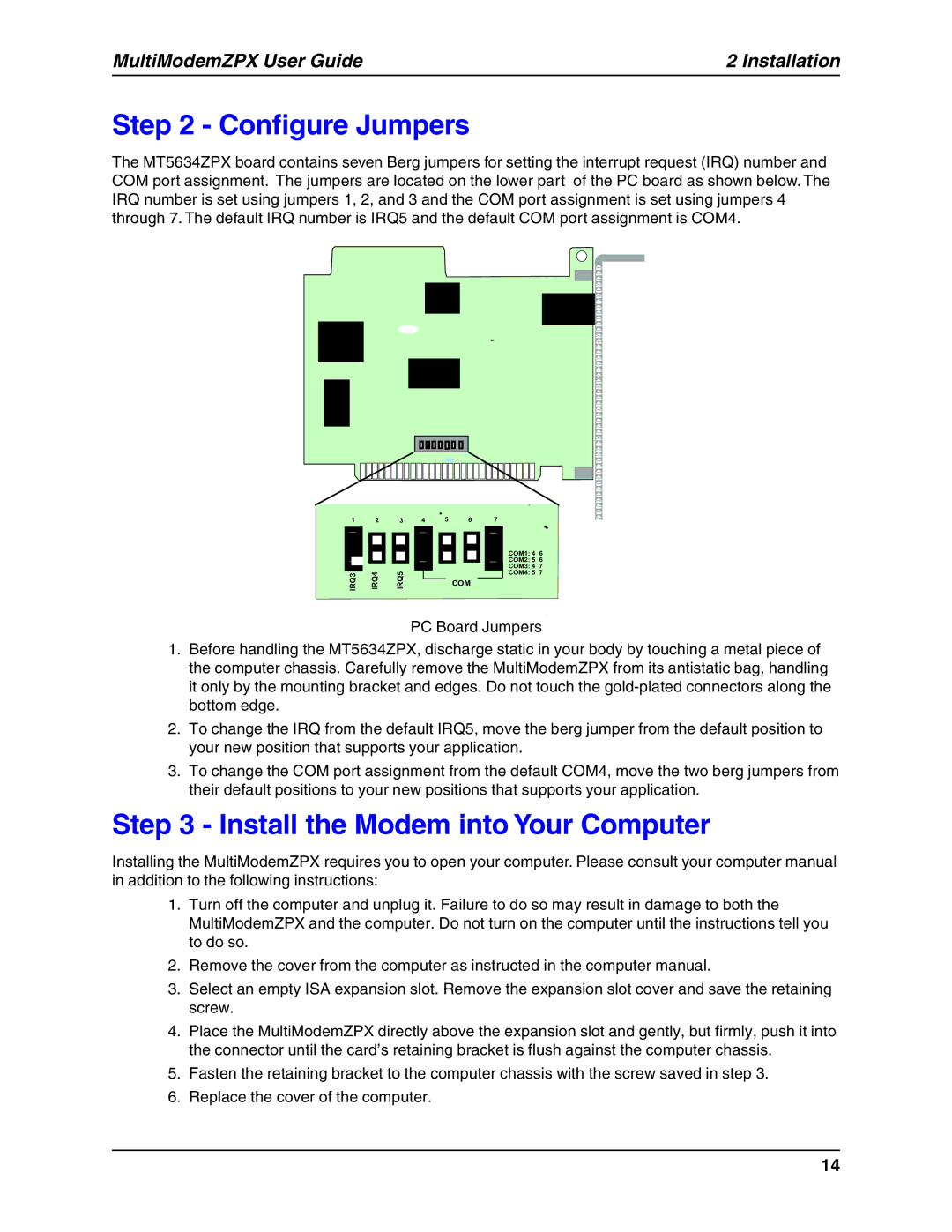 Multi-Tech Systems MT5634ZPX-V.92-ISA manual Configure Jumpers, Install the Modem into Your Computer 