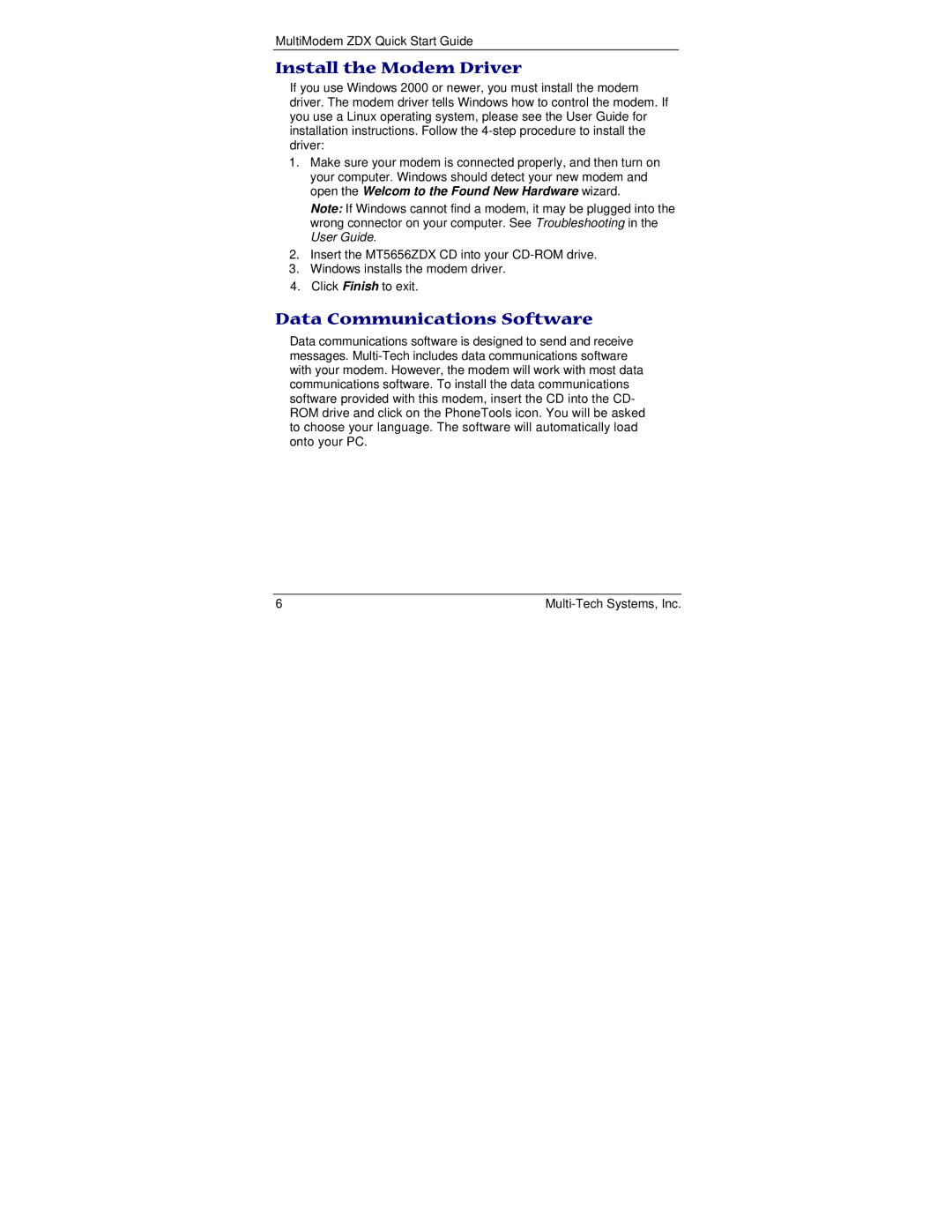 Multi-Tech Systems MT5656ZDX Series quick start Install the Modem Driver, Data Communications Software 