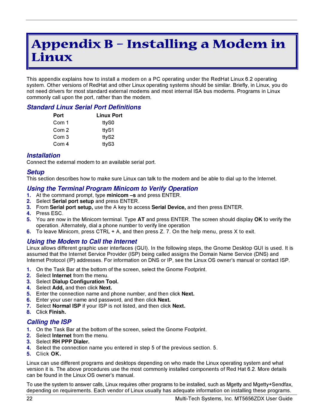 Multi-Tech Systems MT5656ZDX manual Appendix B Installing a Modem in Linux, Setup 