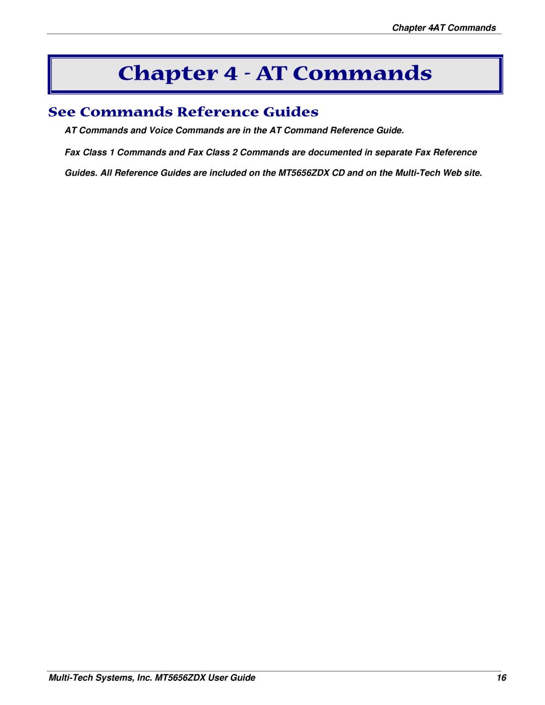 Multi-Tech Systems MT5656ZDX manual AT Commands, See Commands Reference Guides 