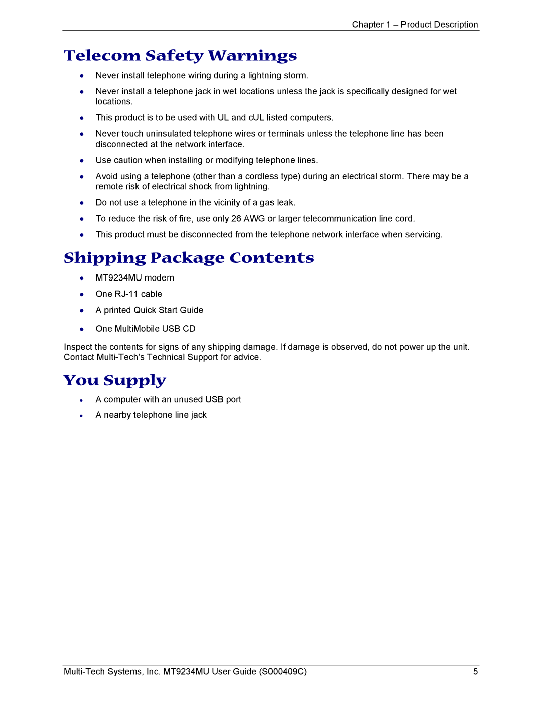 Multi-Tech Systems MT9234MU manual Telecom Safety Warnings, Shipping Package Contents, You Supply 