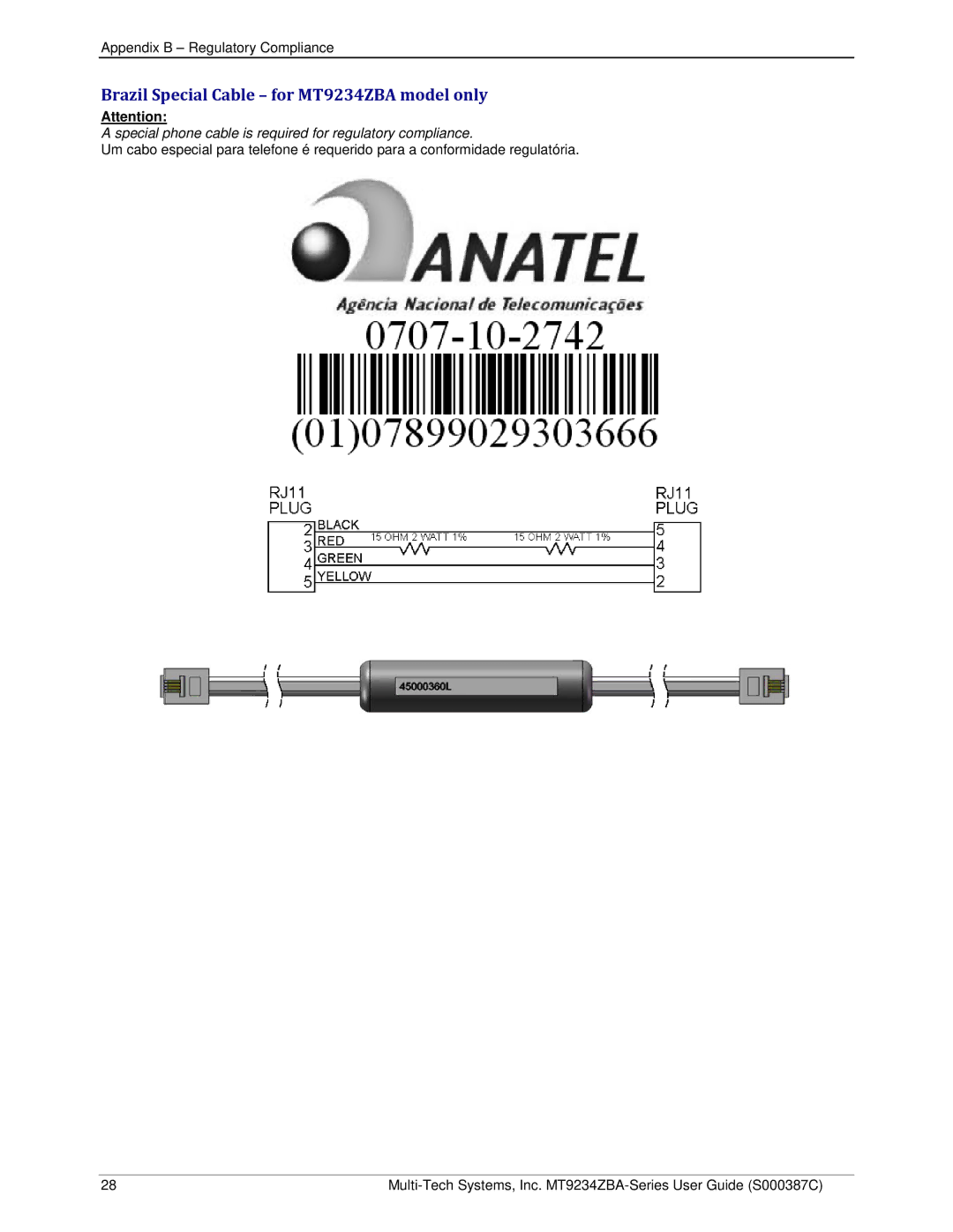 Multi-Tech Systems MT9234ZBA-V manual Brazil Special Cable for MT9234ZBA model only 