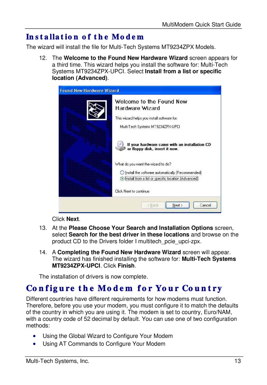 Multi-Tech Systems MT9234ZPX-UPCI quick start Configure the Modem for Your Country, Installation of the Modem 