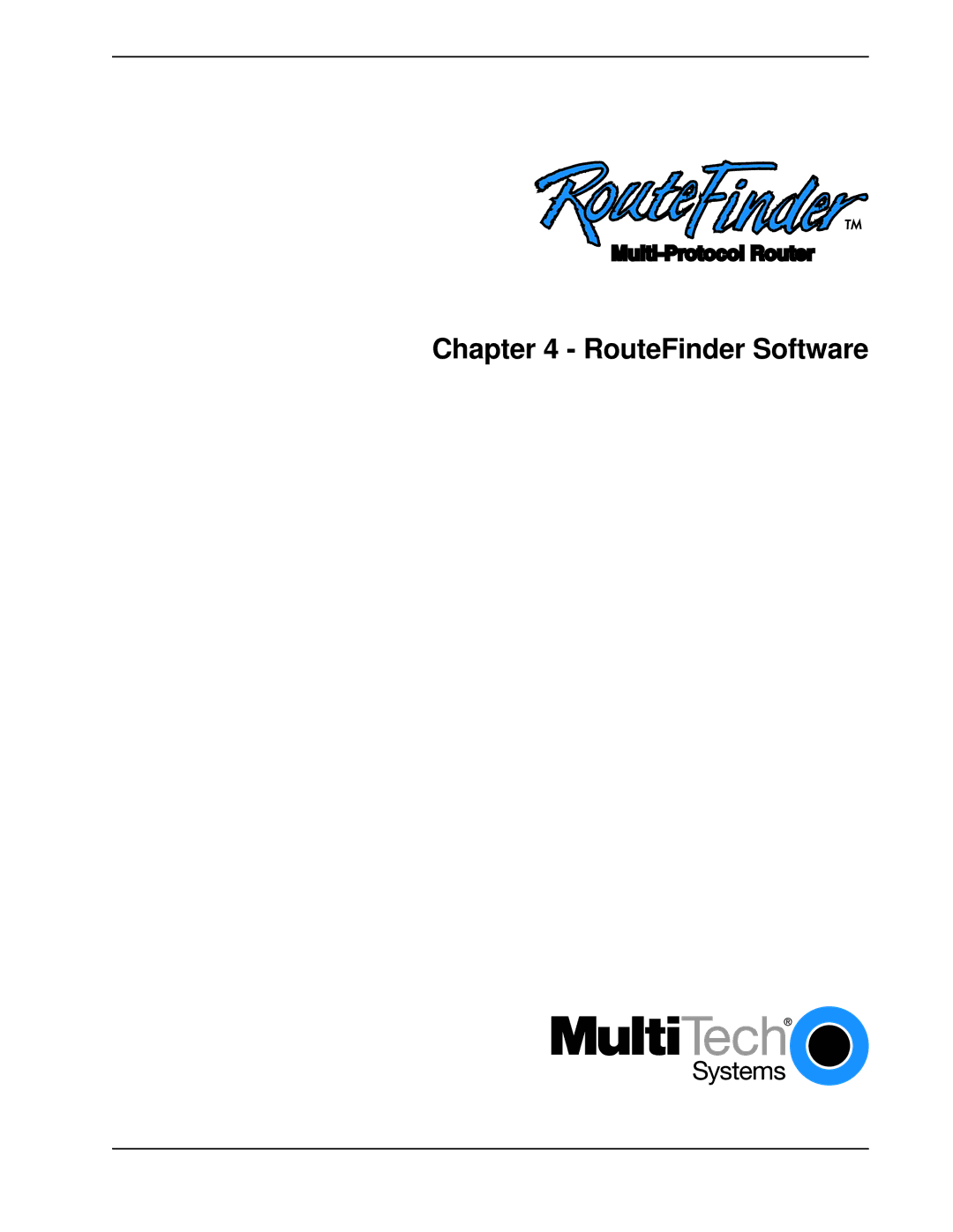 Multi-Tech Systems MTASR1-100 manual RouteFinder Software 