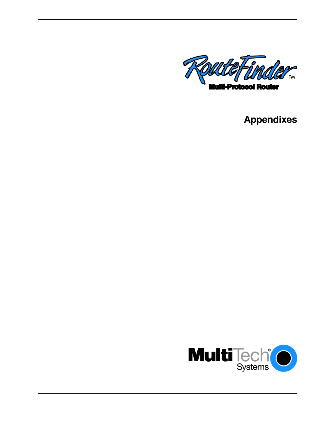 Multi-Tech Systems MTASR1-100 manual Appendixes 