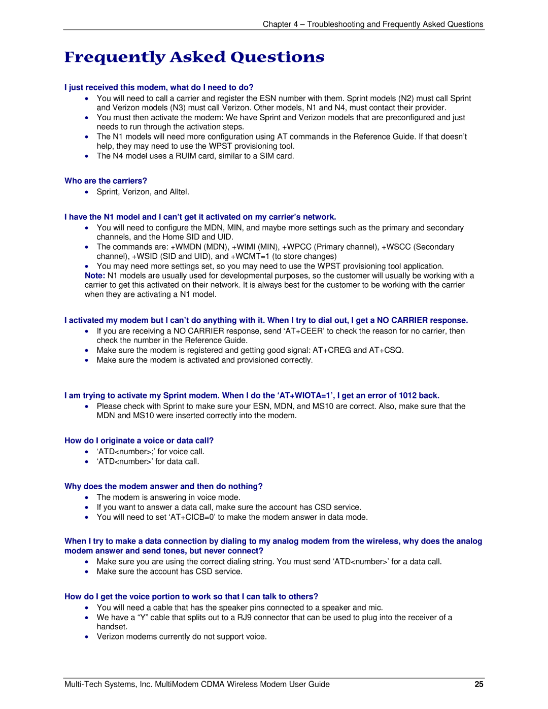 Multi-Tech Systems MTCBA-C manual Frequently Asked Questions, Just received this modem, what do I need to do? 