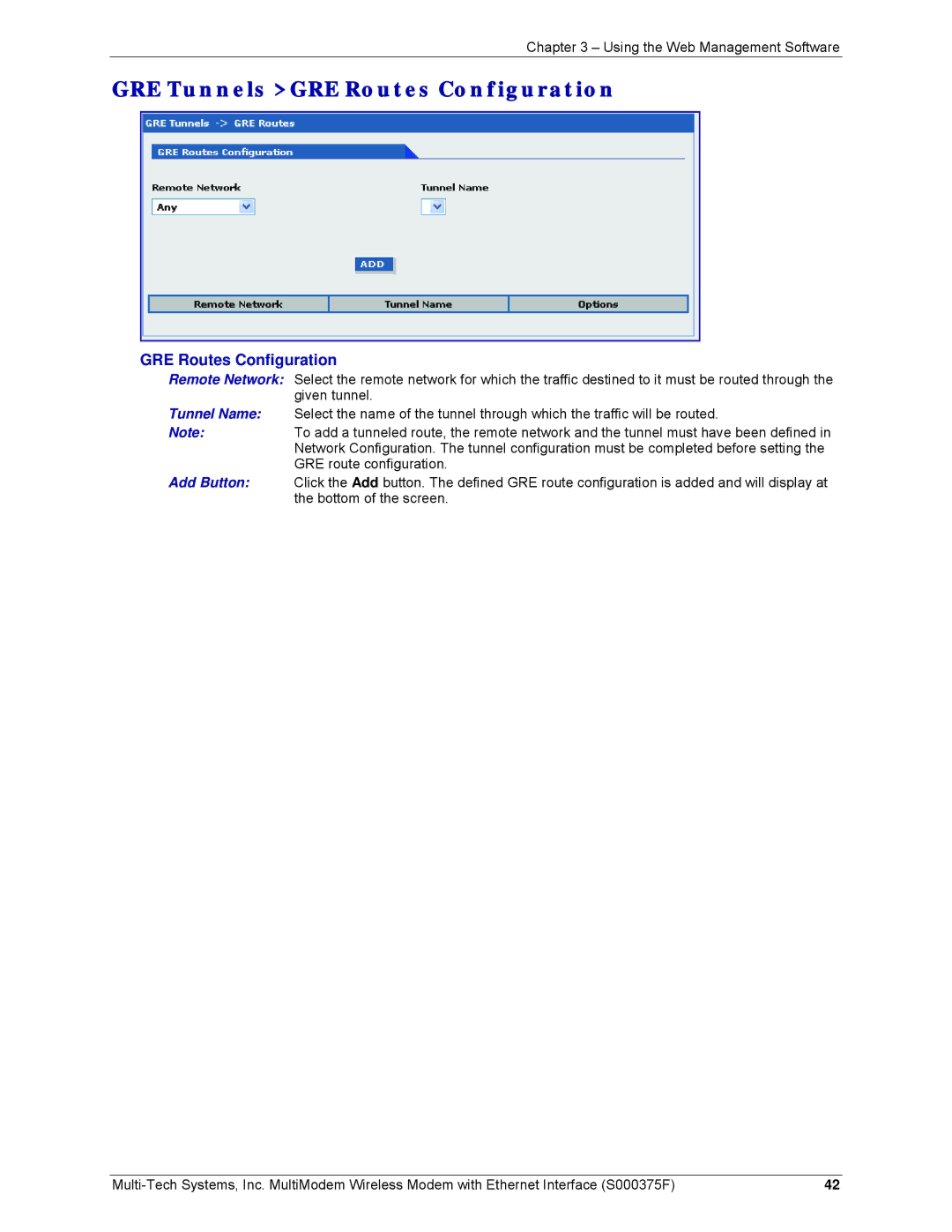 Multi-Tech Systems MTCBA-E-EN, MTCBA-C-EN-NX, MTCBA-G-EN-FX manual GRE Tunnels GRE Routes Configuration 