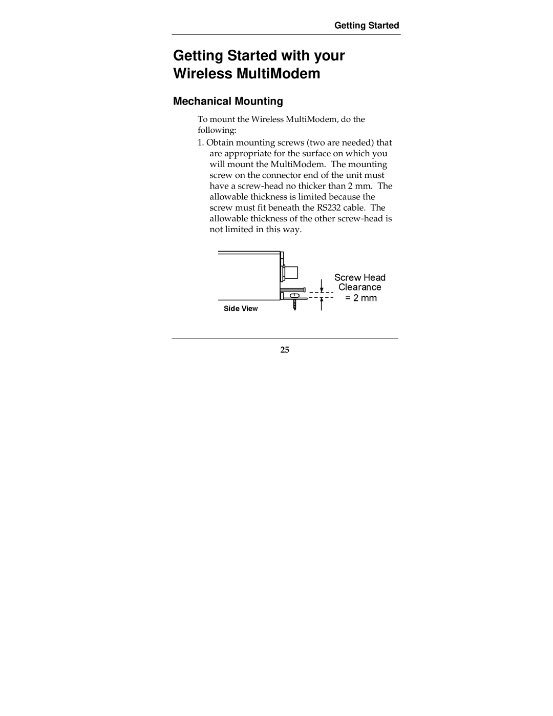 Multi-Tech Systems MTCBA-G-F2 manual Getting Started with your Wireless MultiModem, Mechanical Mounting 