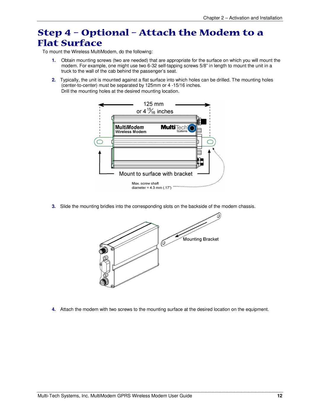 Multi-Tech Systems MTCBA-G-F1, F2 manual Optional Attach the Modem to a Flat Surface 