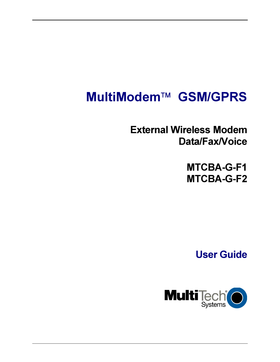 Multi-Tech Systems MTCBA-G-F1 manual MultiModem GSM/GPRS 