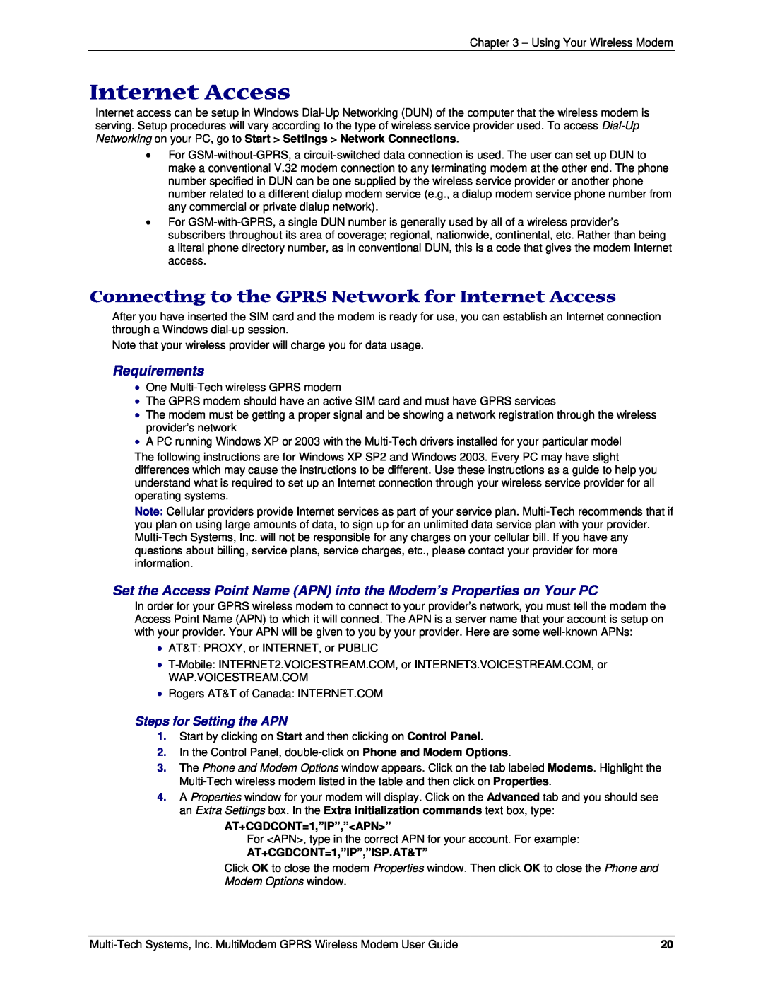Multi-Tech Systems MTCBA-G-F4 manual Connecting to the GPRS Network for Internet Access, AT+CGDCONT=1,”IP”,”APN” 