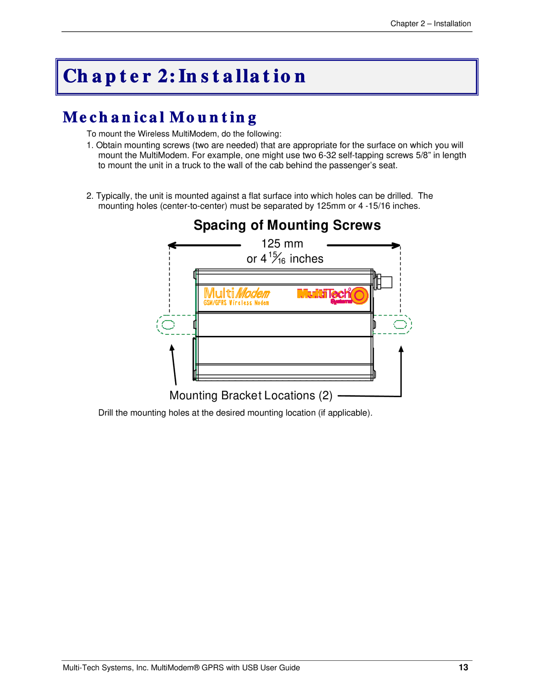 Multi-Tech Systems MTCBA-G-UF2, MTCBA-G-UF1 manual Installation, Mechanical Mounting 