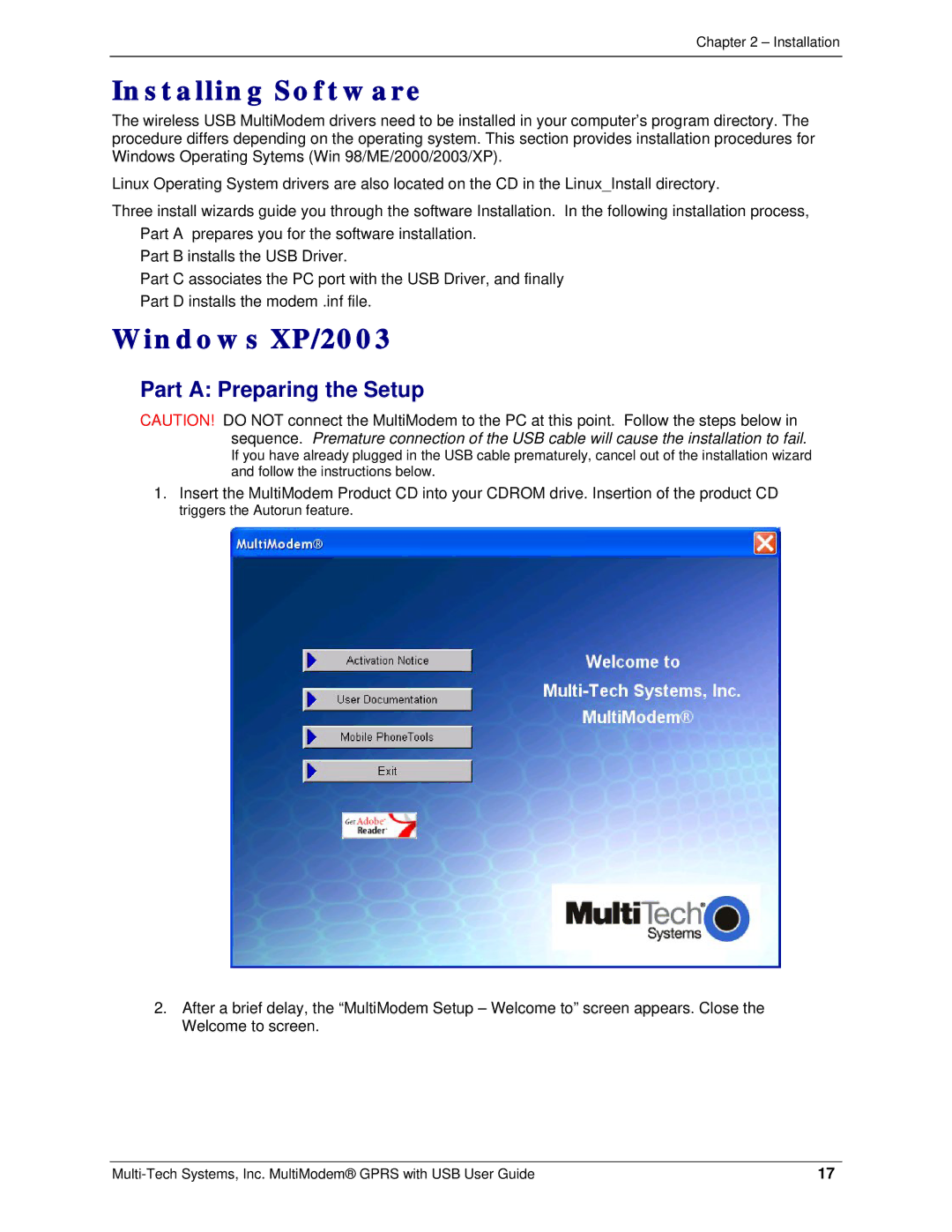 Multi-Tech Systems MTCBA-G-UF2, MTCBA-G-UF1 manual Installing Software, Windows XP/2003, Part a Preparing the Setup 