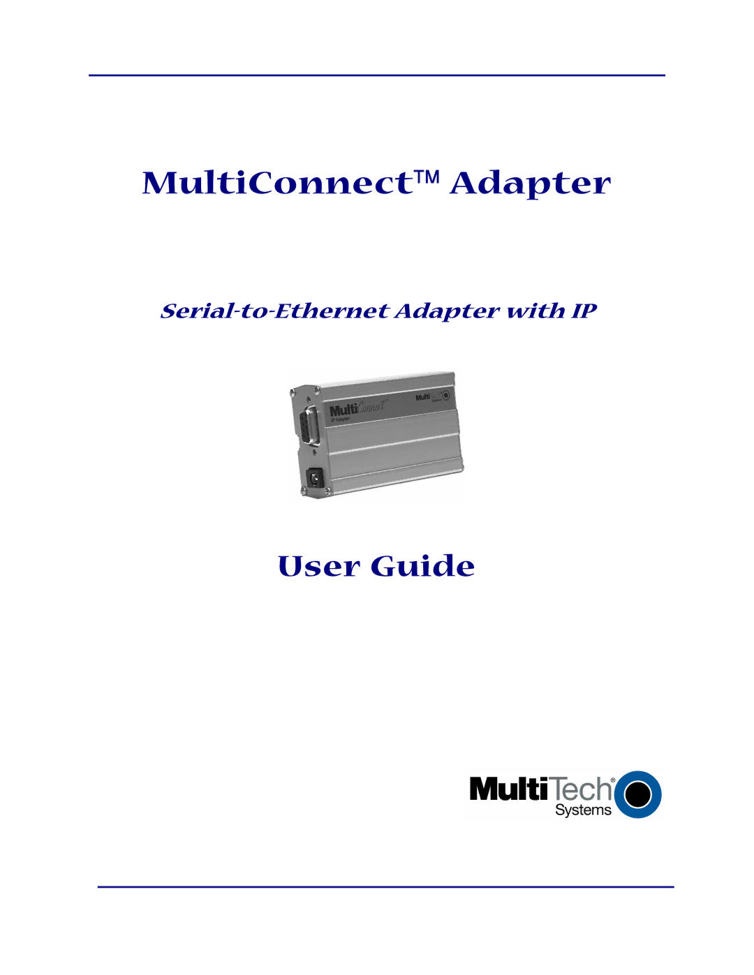 Multi-Tech Systems MultiConnect Adapter Serial-to-Ethernet Adapter with IP manual MultiConnect Adapter 