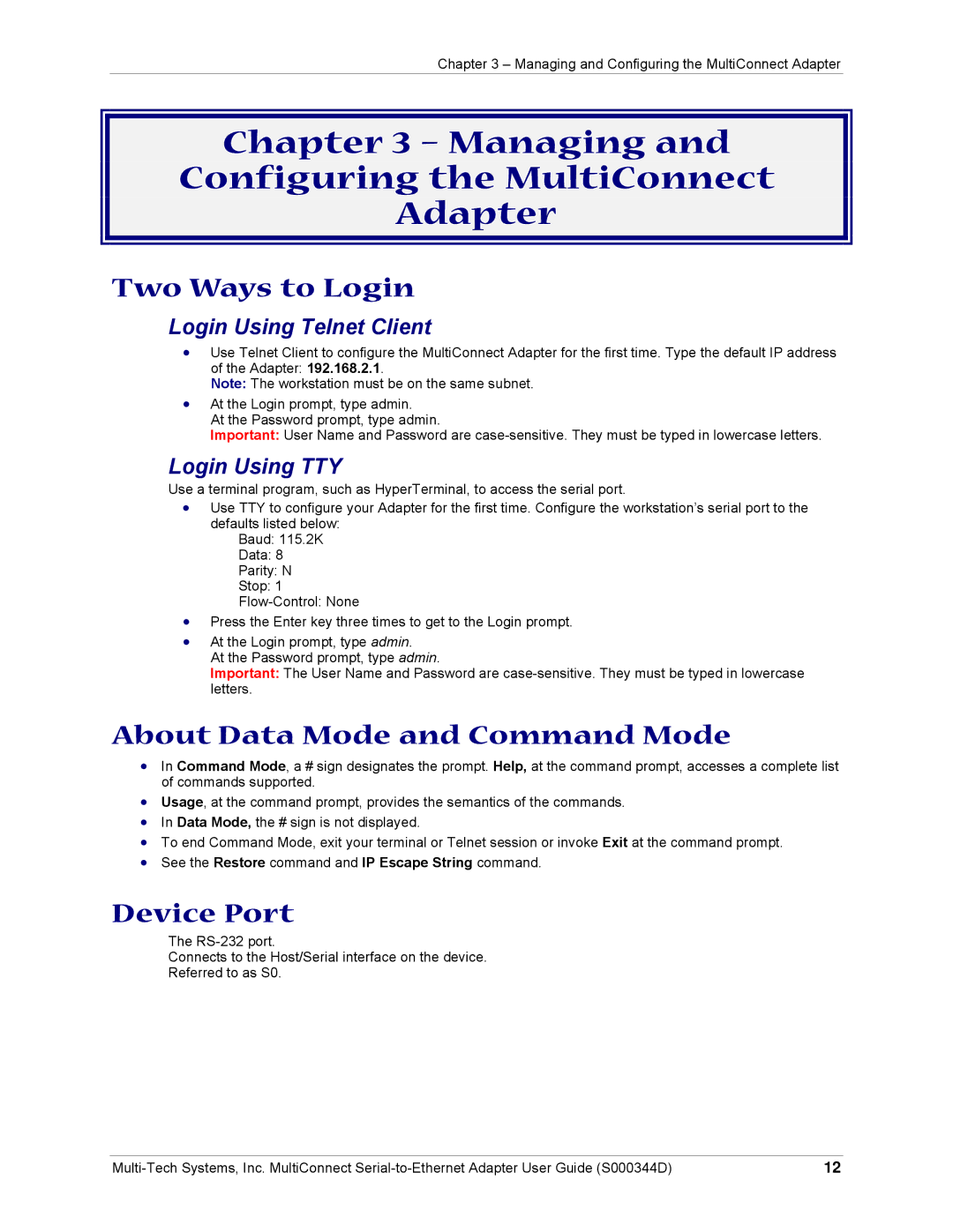 Multi-Tech Systems MultiConnect Adapter Serial-to-Ethernet Adapter with IP Managing Configuring the MultiConnect Adapter 