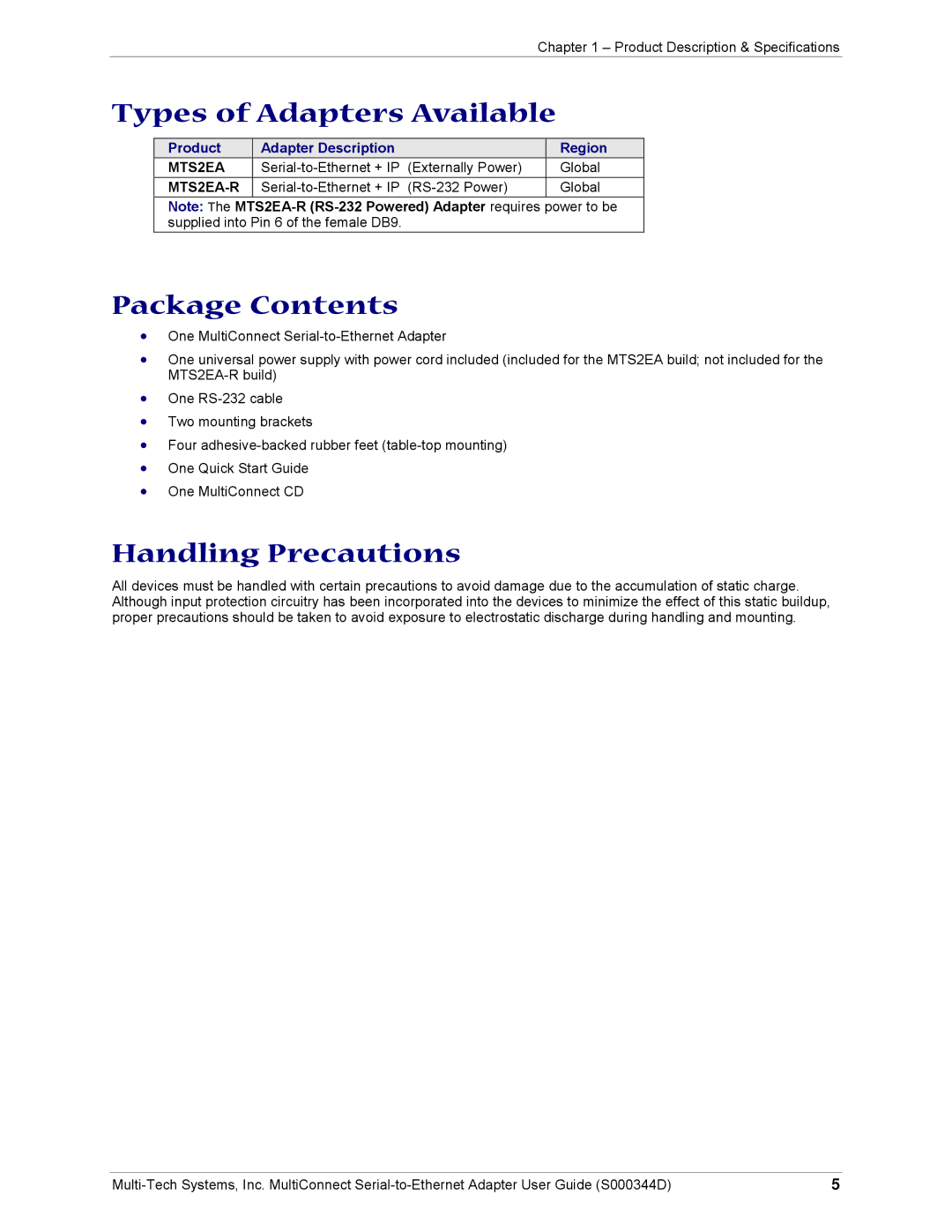 Multi-Tech Systems MultiConnect Adapter Serial-to-Ethernet Adapter with IP Types of Adapters Available, Package Contents 