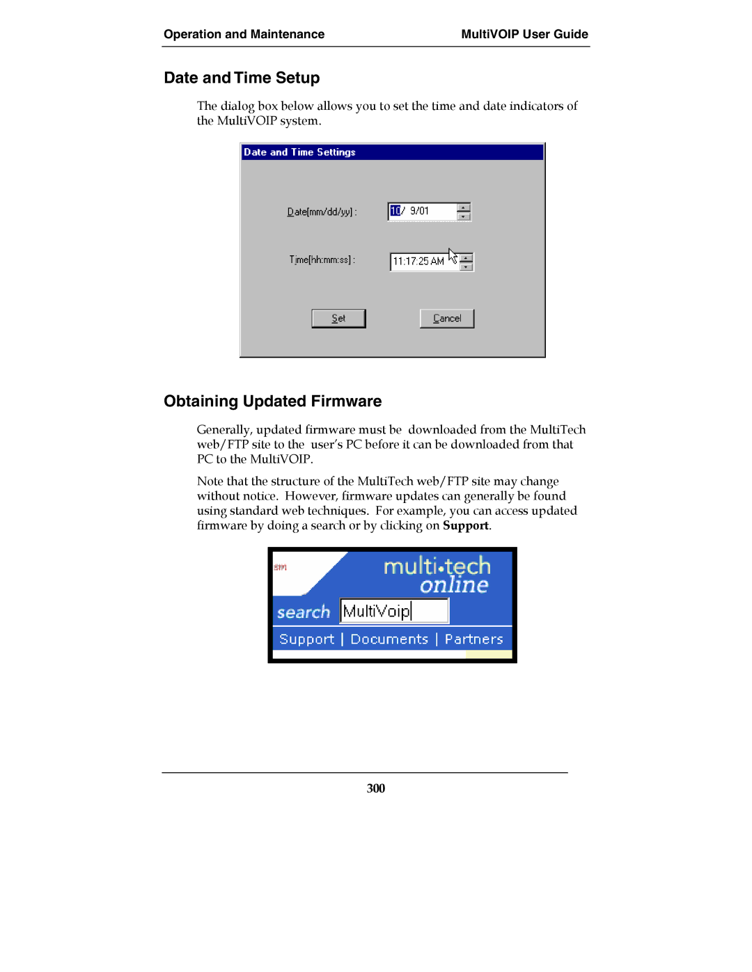 Multi-Tech Systems MultiVOIPTM, MVP-2410, MVP-3010, E1 manual Date and Time Setup, Obtaining Updated Firmware, 300 