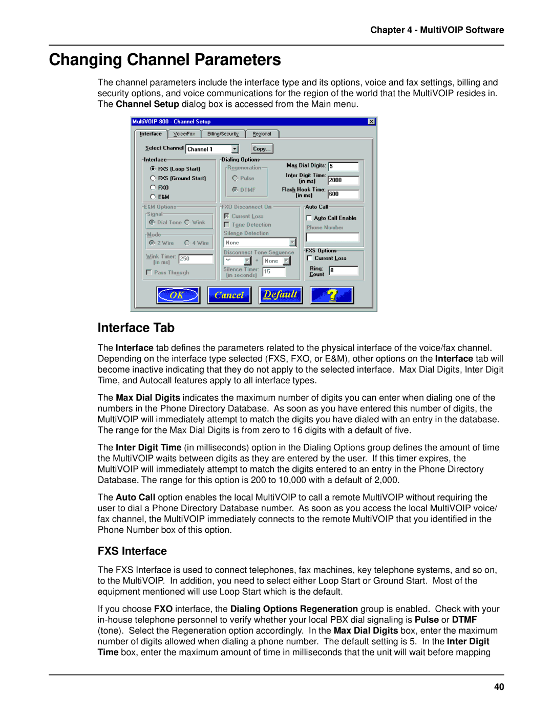 Multi-Tech Systems MVP 800 manual Changing Channel Parameters, Interface Tab, FXS Interface 