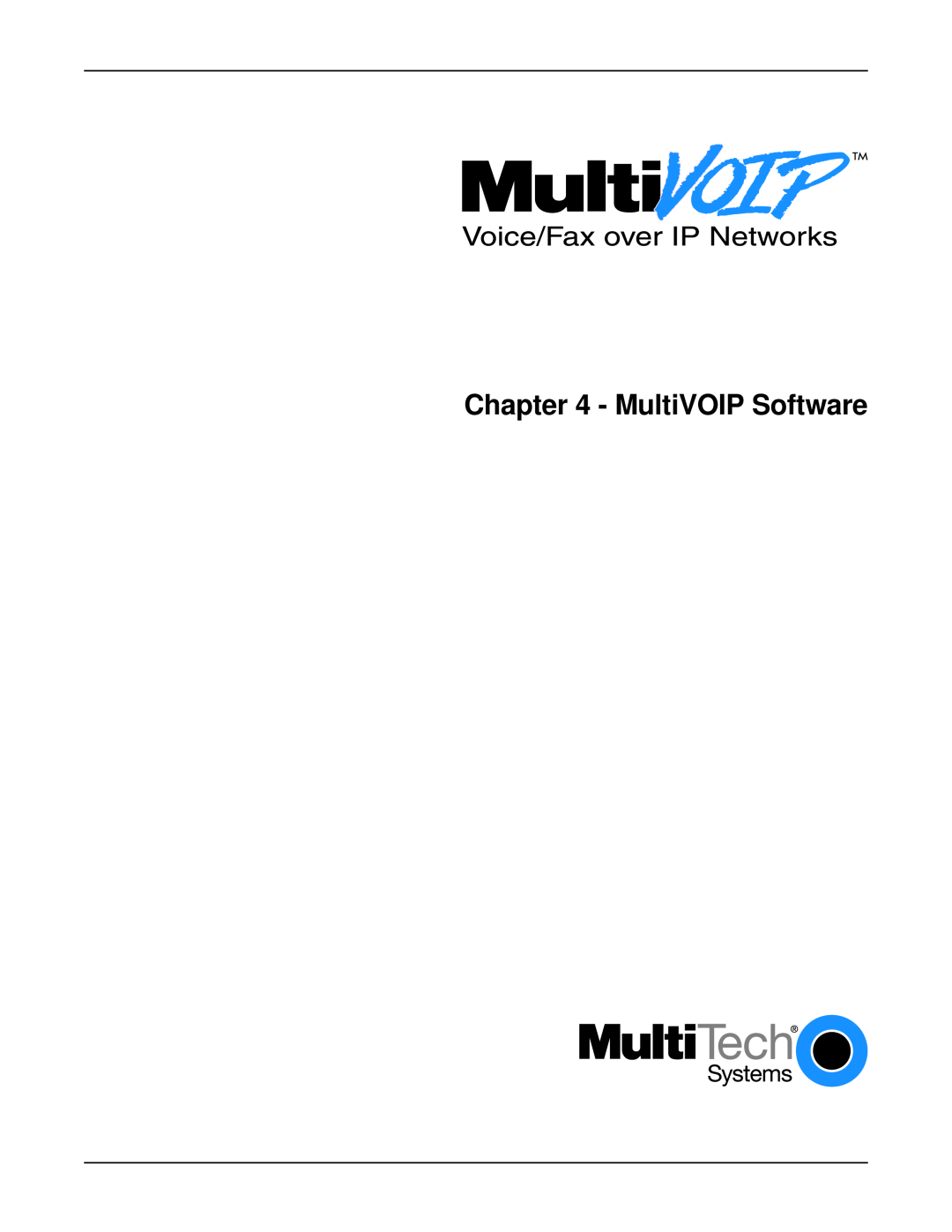 Multi-Tech Systems MVP 800 manual MultiVOIP Software 