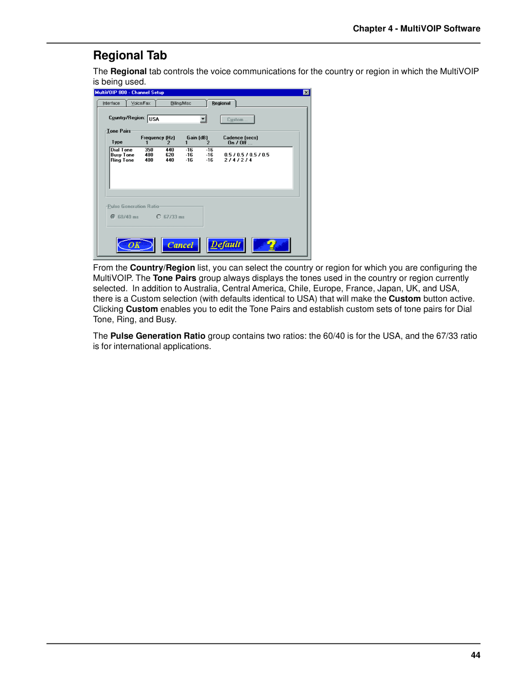 Multi-Tech Systems MVP 800 manual Regional Tab, MultiVOIP Software 