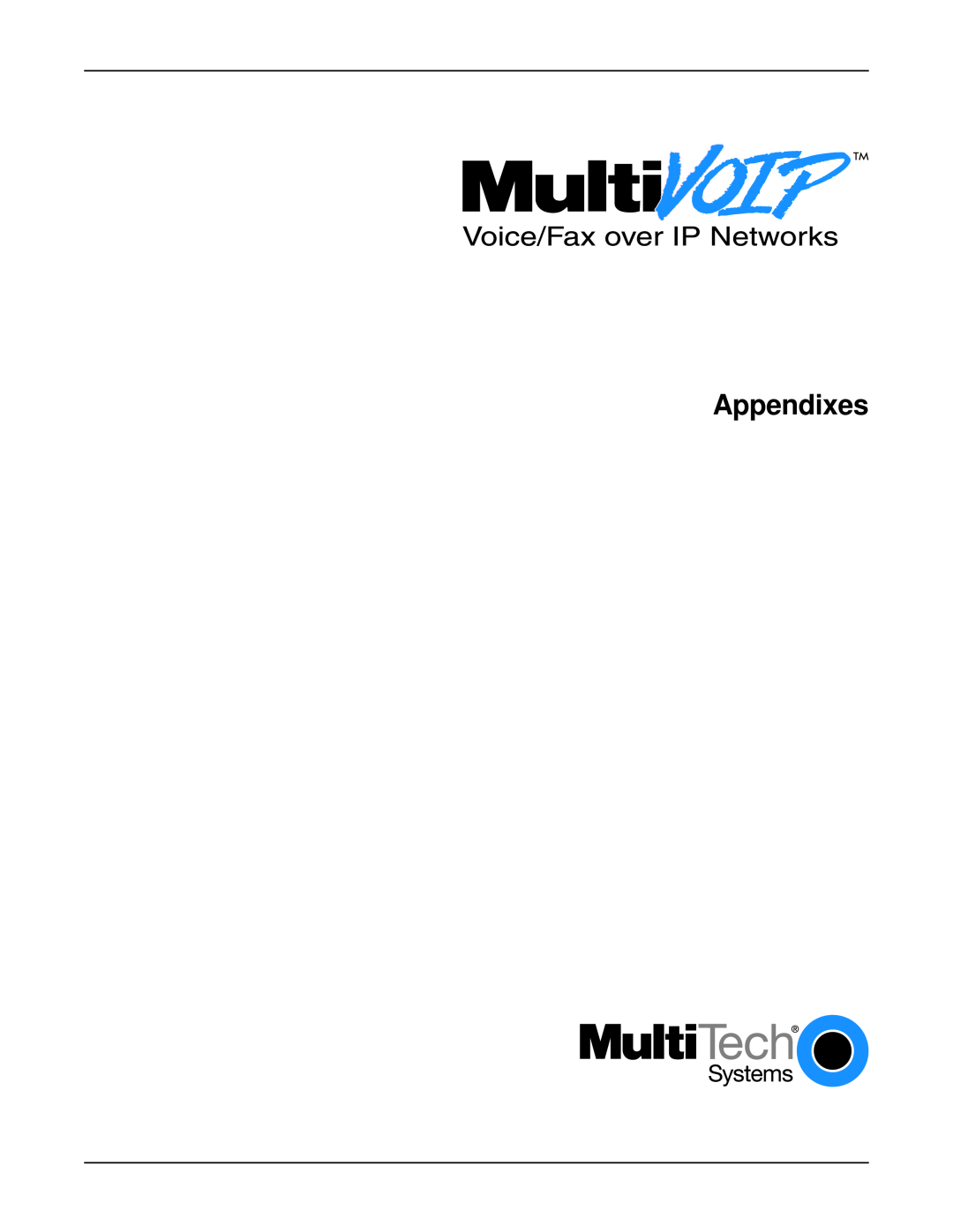 Multi-Tech Systems MVP 800 manual Appendixes 