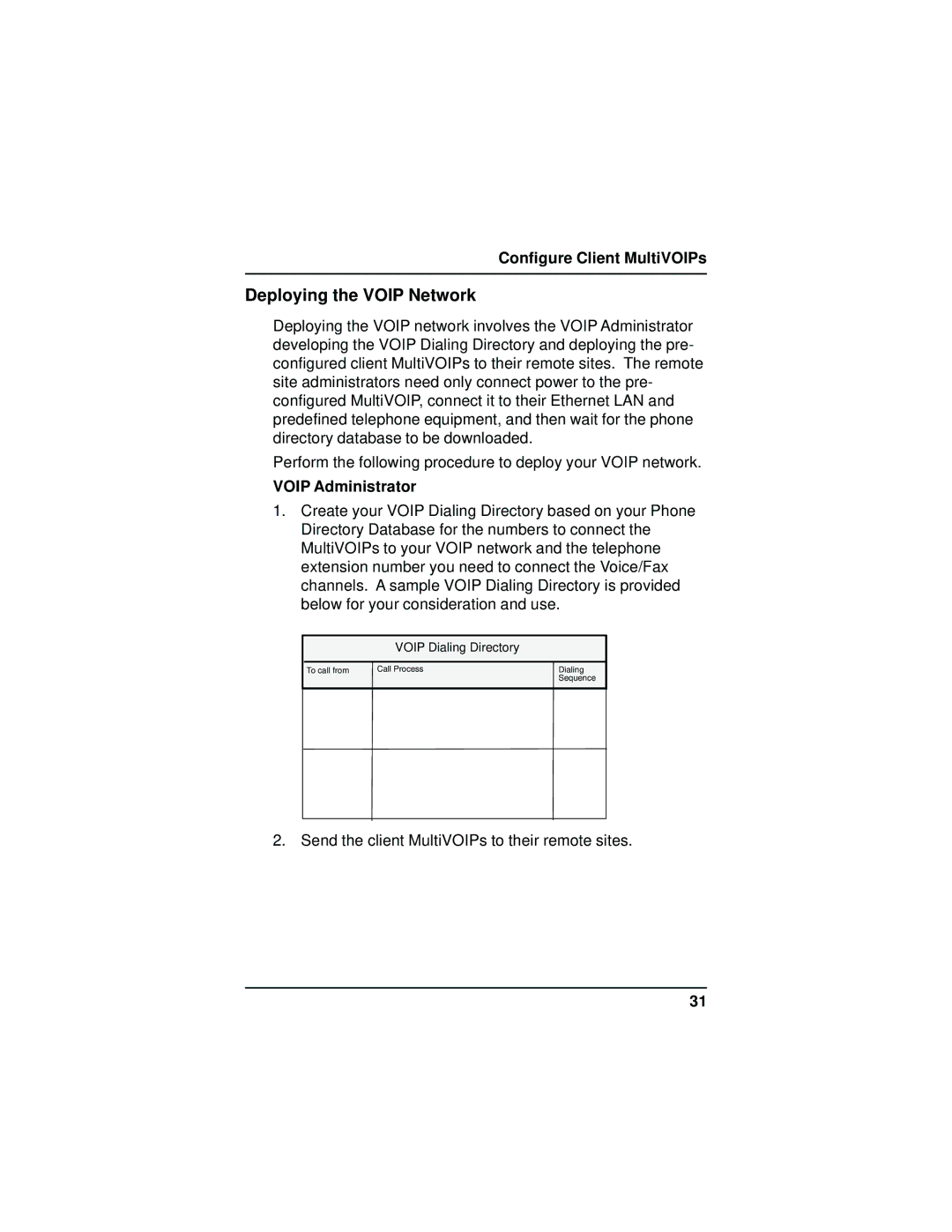 Multi-Tech Systems MVP110 quick start Deploying the Voip Network, Voip Administrator 