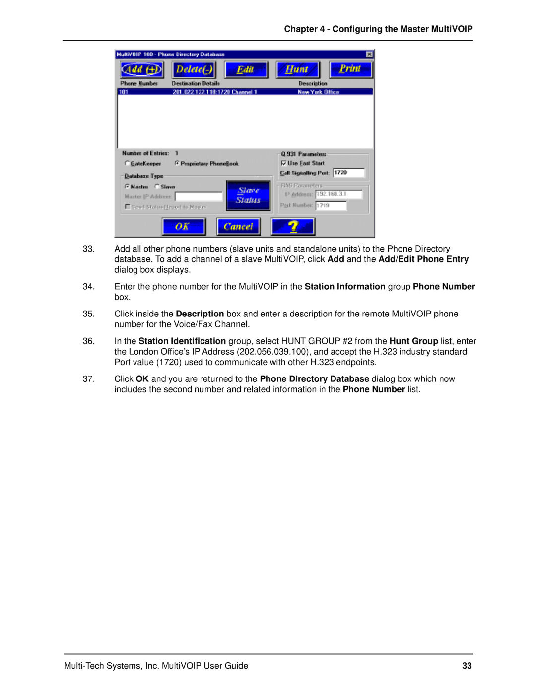 Multi-Tech Systems MVP120 manual Configuring the Master MultiVOIP 