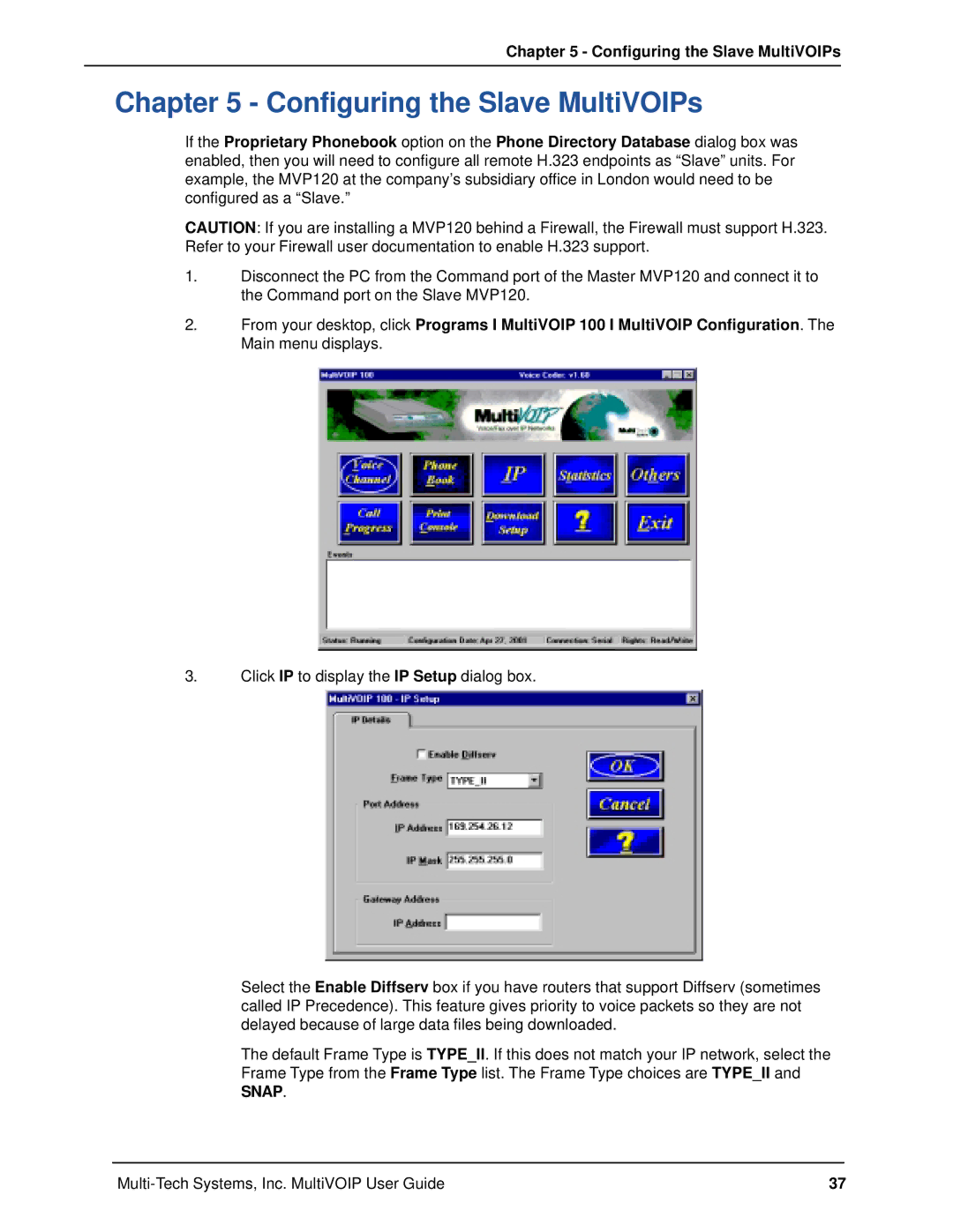 Multi-Tech Systems MVP120 manual Configuring the Slave MultiVOIPs 