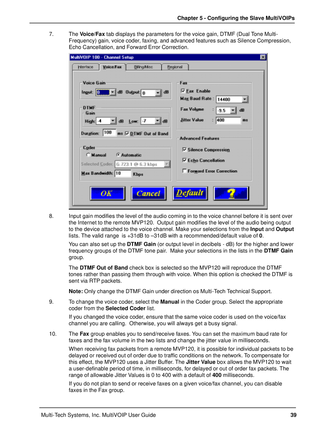 Multi-Tech Systems MVP120 manual Configuring the Slave MultiVOIPs 