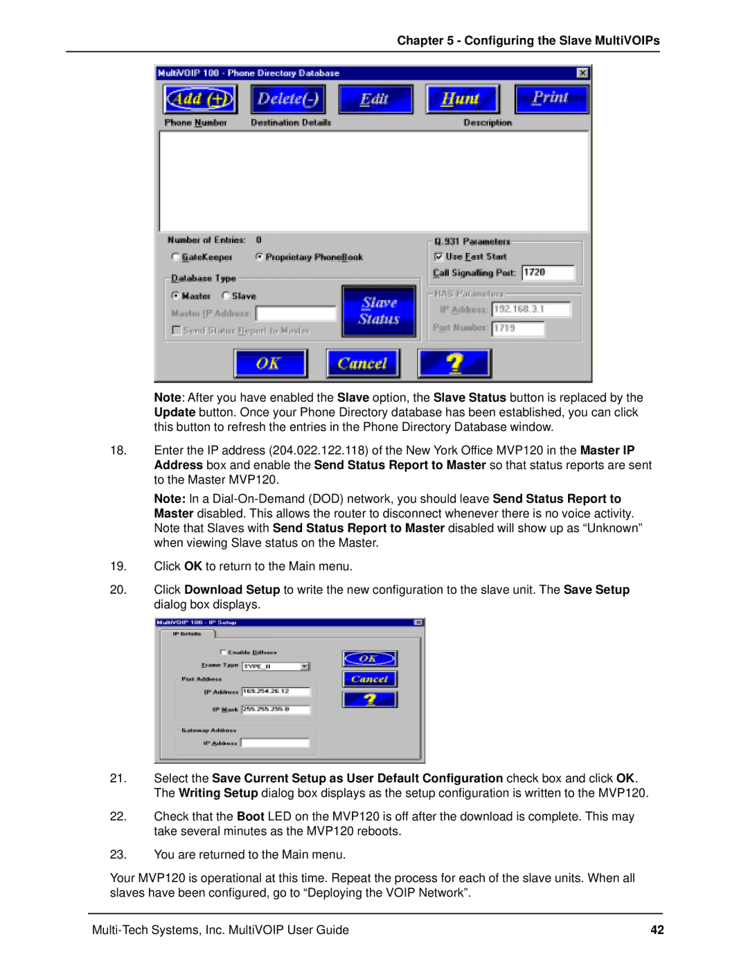 Multi-Tech Systems MVP120 manual Configuring the Slave MultiVOIPs 