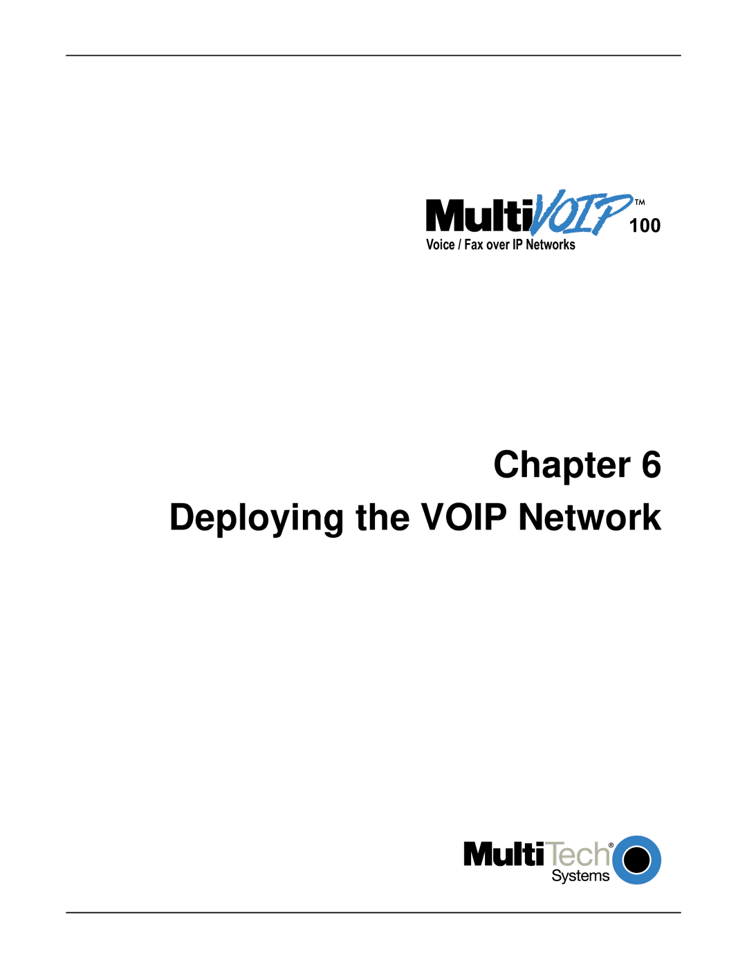 Multi-Tech Systems MVP120 manual Chapter Deploying the Voip Network 