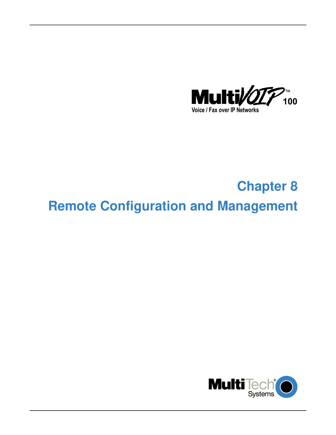 Multi-Tech Systems MVP120 manual Chapter Remote Configuration and Management 