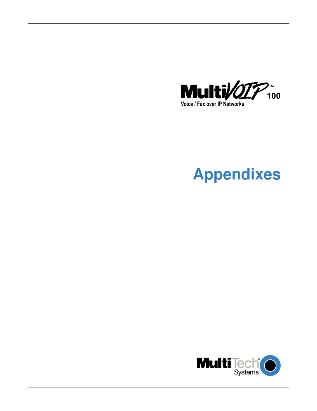 Multi-Tech Systems MVP120 manual Appendixes 