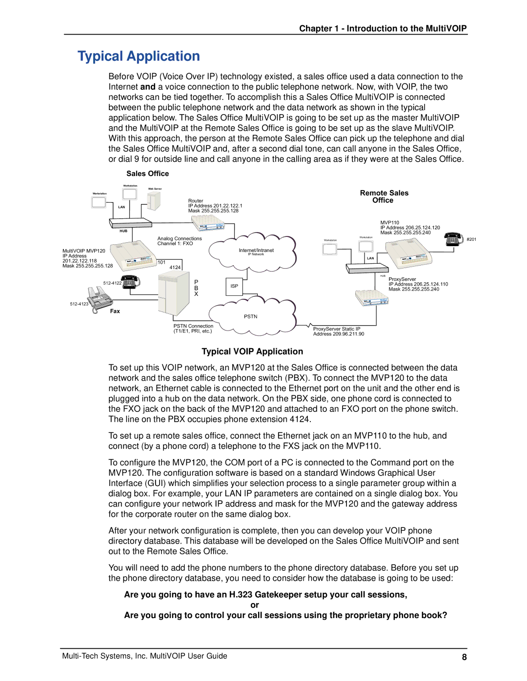 Multi-Tech Systems MVP120 manual Typical Application, Remote Sales 