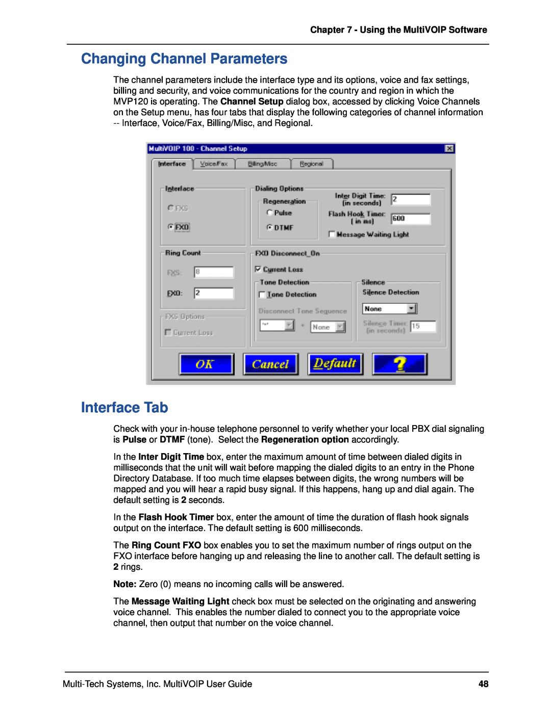 Multi-Tech Systems MVP120 manual Changing Channel Parameters, Interface Tab, Using the MultiVOIP Software 