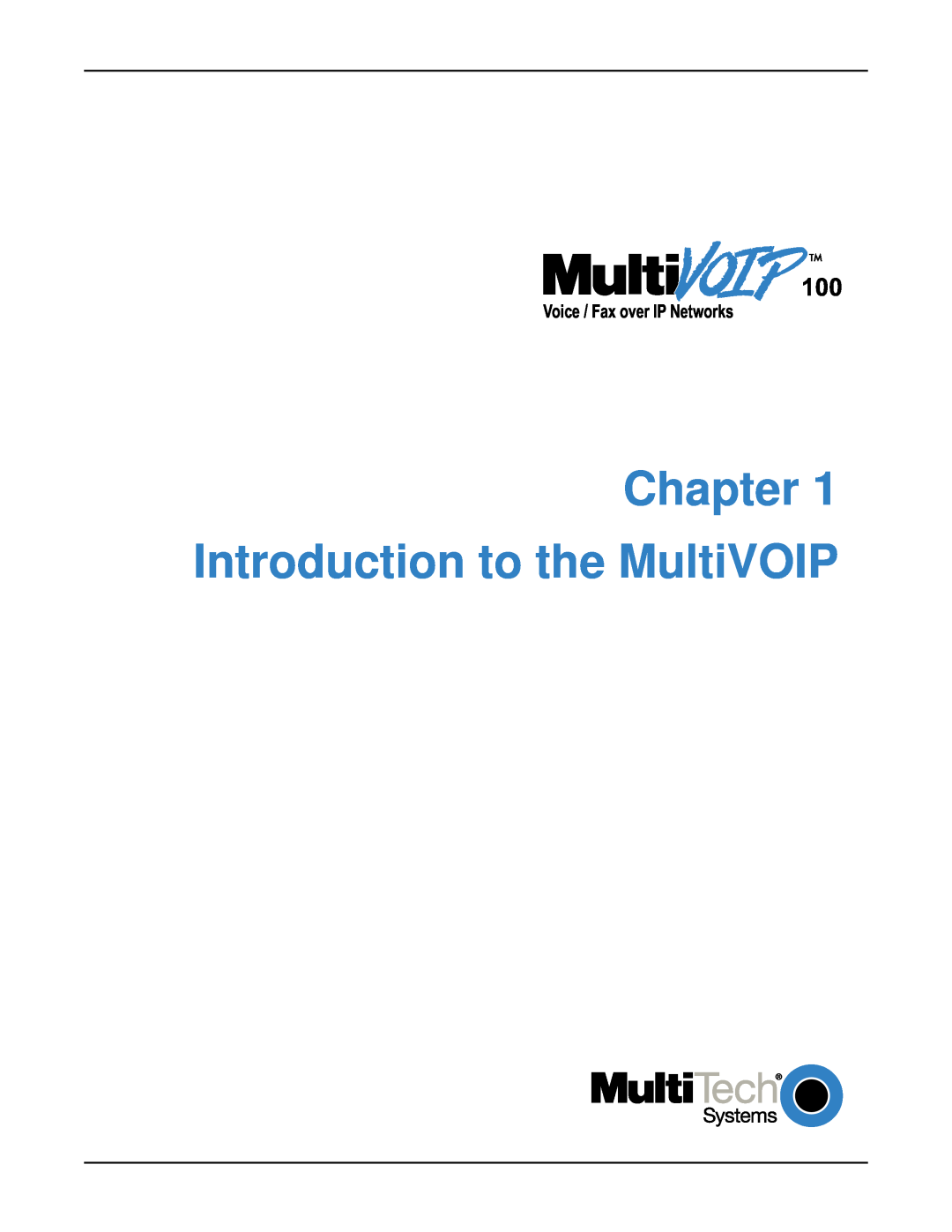 Multi-Tech Systems MVP120 manual Chapter Introduction to the MultiVOIP, Voice / Fax over IP Networks 