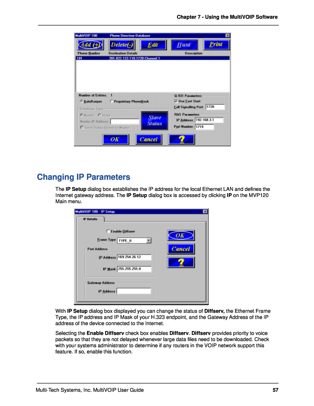 Multi-Tech Systems MVP120 manual Changing IP Parameters, Using the MultiVOIP Software 