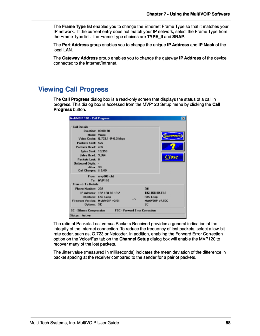 Multi-Tech Systems MVP120 manual Viewing Call Progress, Using the MultiVOIP Software 