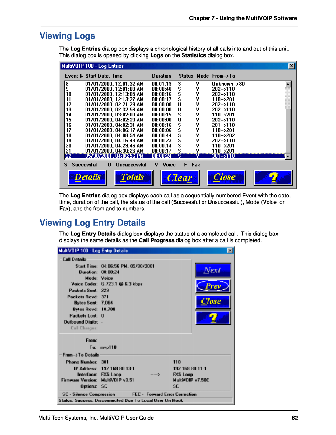 Multi-Tech Systems MVP120 manual Viewing Logs, Viewing Log Entry Details, Using the MultiVOIP Software 