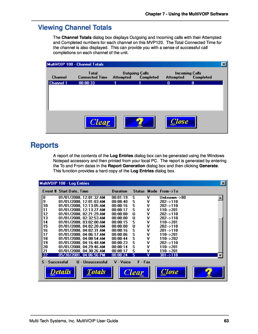 Multi-Tech Systems MVP120 manual Reports, Viewing Channel Totals, Using the MultiVOIP Software 