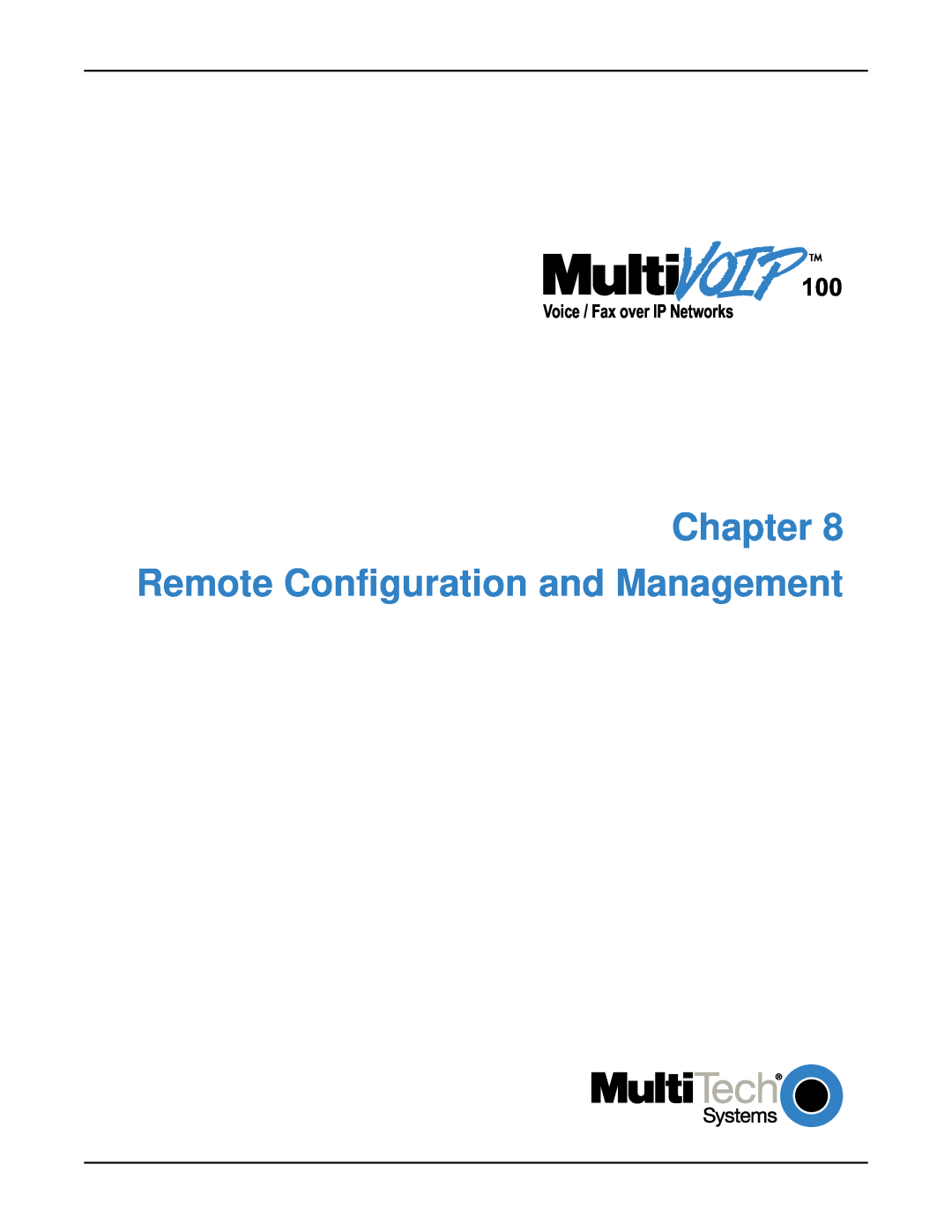 Multi-Tech Systems MVP120 manual Chapter Remote Configuration and Management, Voice / Fax over IP Networks 
